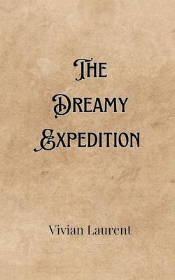 The Dreamy Expedition