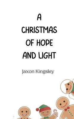 A Christmas of Hope and Light