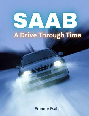 Saab: A Drive Through Time