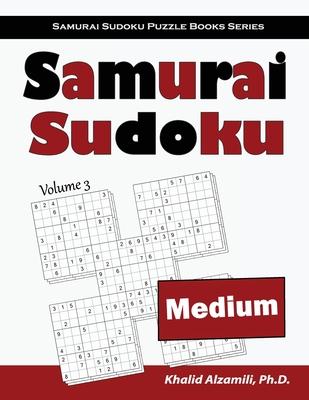 Samurai Sudoku: 500 Medium Sudoku Puzzles Overlapping into 100 Samurai Style