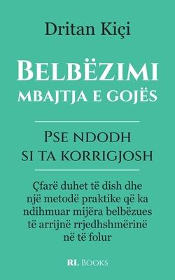 Belbzimi, mbajtja e gojs: Pse ndodh, si ta korrigjosh Subscription