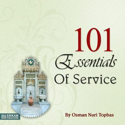 101 Essentials of Service: English Translation of Turkish Title - Hizmette 101 Esas