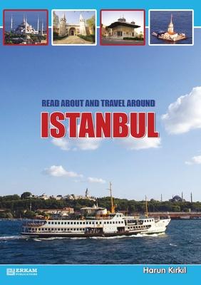 Read about and travel around Istanbul