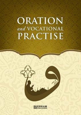 Oration (Khitabah) and Vocational Practise - Islamic Studies Textbook