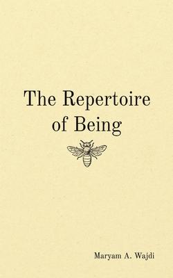 The Repertoire of Being