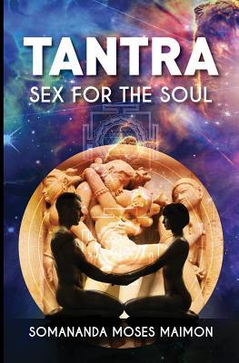 Tantra: Sex for the Soul