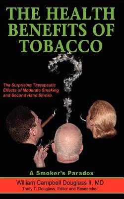 The Health Benefits of Tobacco