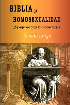 Biblia Y Homosexualidadse Equivocaron Los Traductores?