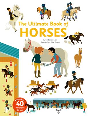 The Ultimate Book of Horses