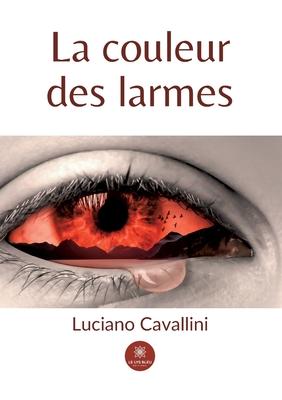 La couleur des larmes