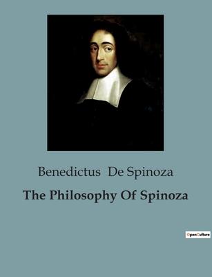 The Philosophy Of Spinoza