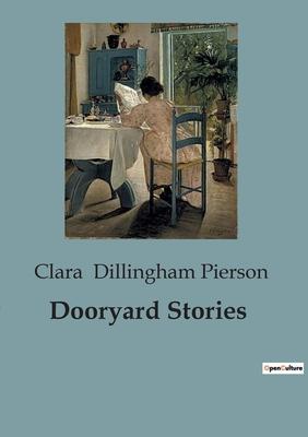 Dooryard Stories