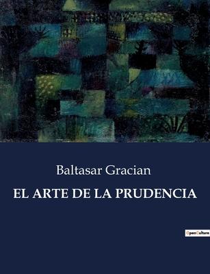 El Arte de la Prudencia