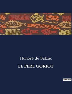 Le Pre Goriot