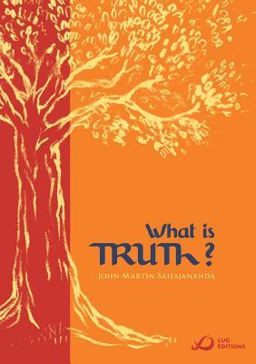 What Is Truth?