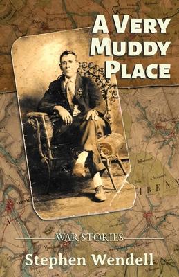 A Very Muddy Place: War Stories Subscription