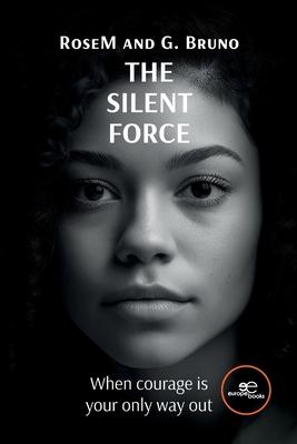 The Silent Force