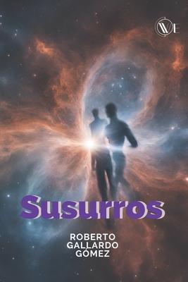 Susurros: desde una megalpolis