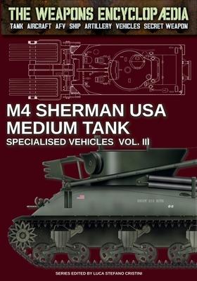 M4 Sherman medium tank - Specialised vehicles Vol. III Subscription