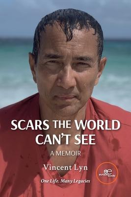 Scars The World Can't See. A Memoir Subscription