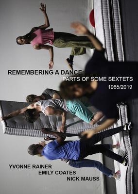 Yvonne Rainer: Remembering a Dance: Parts of Some Sextets, 1965/2019