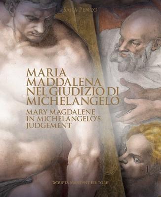 Mary Magdalene in Michelangelo's Judgement Subscription