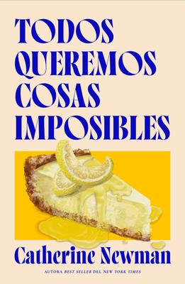 Todos Queremos Cosas Imposibles Subscription