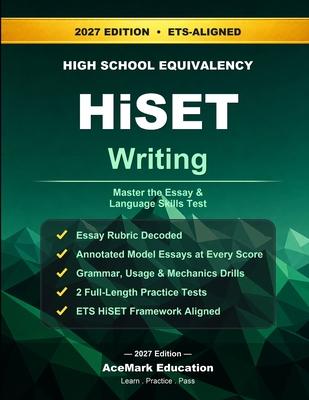 HiSET Writing: Master the Essay & Language Skills Test