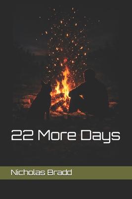 22 More Days Subscription