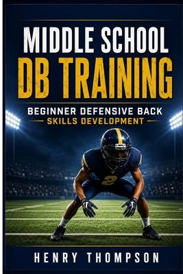 Middle school db training: Beginner defensive back skills development Subscription