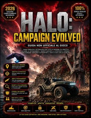 Halo: Campaign Evolved Guida Non Ufficiale Al Gioco