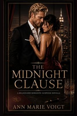 The Midnight Clause: A Billionaire Romantic Suspense Novella