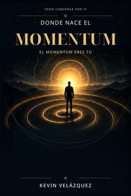 Donde nace el Momentum: El Momentum eres t Subscription