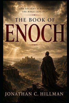 The Book of Enoch: The Ancient Scripture the Bible Left Out Subscription
