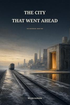 The City That Went Ahead Subscription