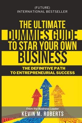 The Ultimate Dummy Guide to Starting Your Own Business Subscription