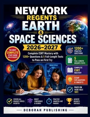 New York Regents Earth and Space Sciences 2026-2027: Complete ESRT Mastery with 1200+ Questions & 5 Full-Length Tests to Pass on First Try Subscription