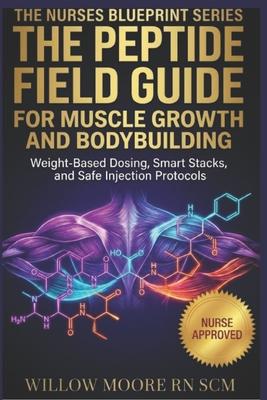 The Peptide Field Guide for Muscle Growth and Bodybuilding: Weight-Based Dosing, Recovery Stacks, and Safe Injection Protocols Subscription