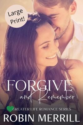 Forgive and Remember Subscription