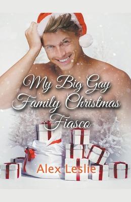 My Big Gay Family Christmas Fiasco Subscription