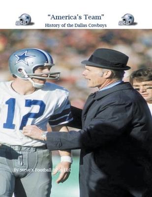 "America's Team" History of the Dallas Cowboys