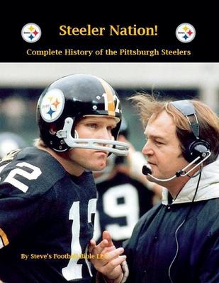 Steeler Nation! Complete History of the Pittsburgh Steelers Subscription