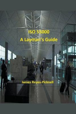 ISO 55000: A Layman's Guide