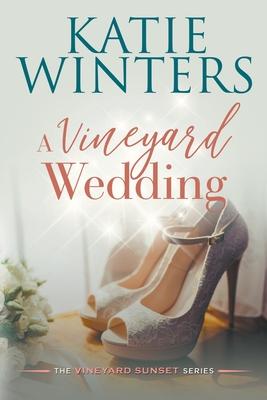 A Vineyard Wedding