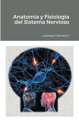 Anatomia y Fisiologa del Sistema Nervioso II