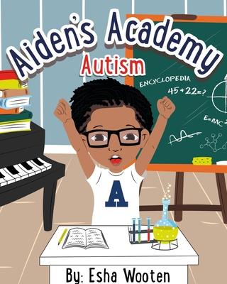 Aiden's Academy: Autism