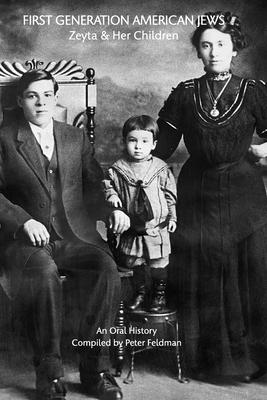 First Generation American Jews: Zeyta And Her Children Subscription
