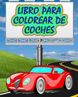 Libro para Colorear de Coches: El mejor libro para colorear de coches