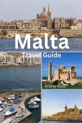 Malta Travel Guide