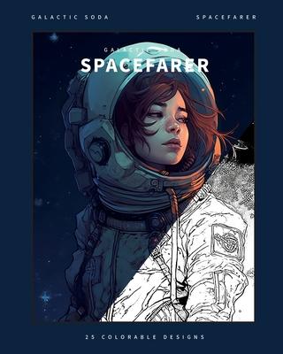 Spacefarer (Coloring Book): 25 Exclusive Designs